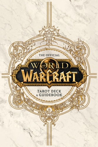 World of Warcraft: The Official Tarot Deck and Guidebook 9781835410769 Hardback