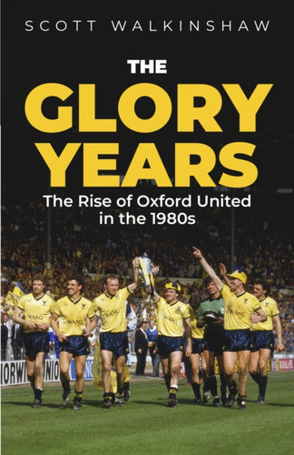 The Glory Years 9781801509350 Hardback The Glory Years 9781801509350 Hardback