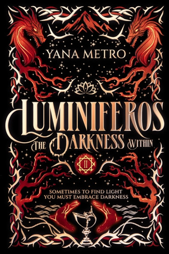 Luminiferos: The Darkness Within 9781739262655 Paperback Luminiferos: The Darkness Within 9781739262655 Paperback