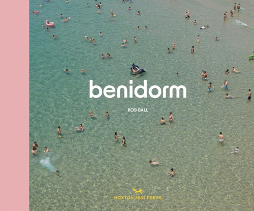 Benidorm 9781914314889 Hardback Benidorm 9781914314889 Hardback