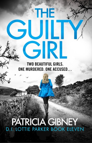 The Guilty Girl 9781836181323 Paperback The Guilty Girl 9781836181323 Paperback