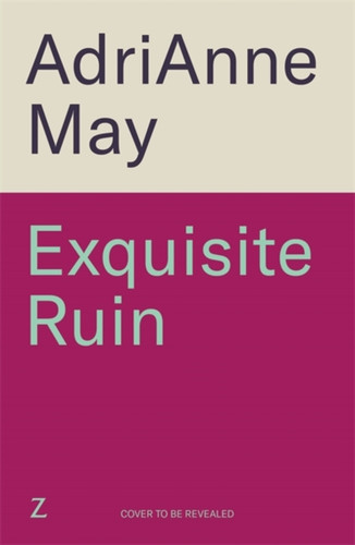 Exquisite Ruin 9781785124815 Paperback Exquisite Ruin 9781785124815 Paperback