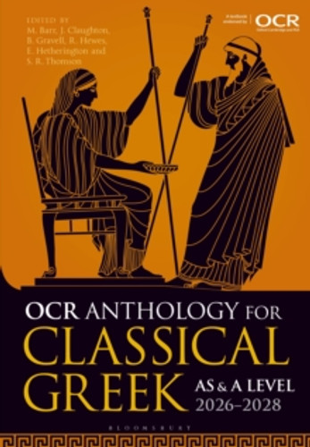 OCR Anthology for Classical Greek AS and A Level: 2026–2028 9781350379633 Paperback OCR Anthology for Classical Greek AS and A Level: 2026–2028 9781350379633 Paperback