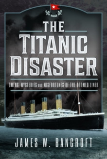 The Titanic Disaster 9781399048965 Paperback