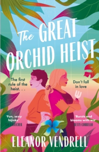The Great Orchid Heist 9781035423453 Paperback