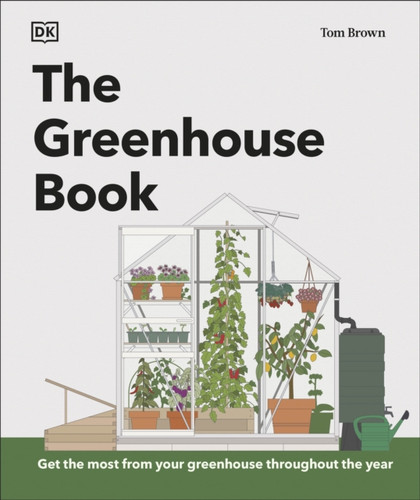 The Greenhouse Book 9780241676707 Hardback