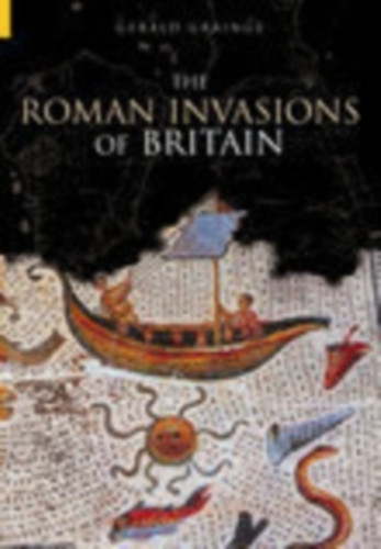 The Roman Invasions of Britain 9780752433387 Paperback The Roman Invasions of Britain 9780752433387 Paperback