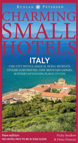 Italy Charming Small Hotels 9781739668457 Paperback