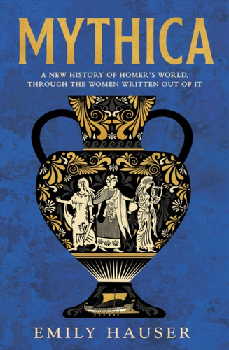 Mythica 9781529932485 Hardback