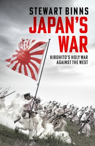 Japan's War 9781472295217 Hardback Japan's War 9781472295217 Hardback
