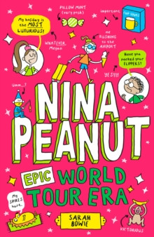 Nina Peanut: Epic World Tour Era (Book 3) 9780702329890 Paperback