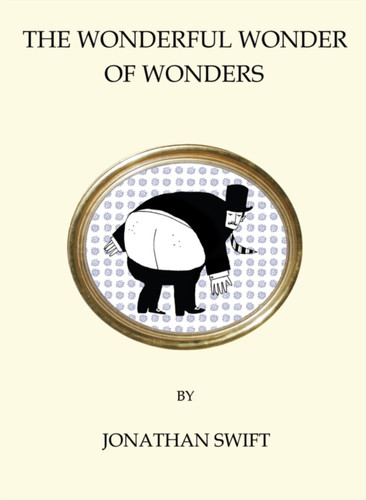 The Wonderful Wonder of Wonders 9781847496874 Paperback
