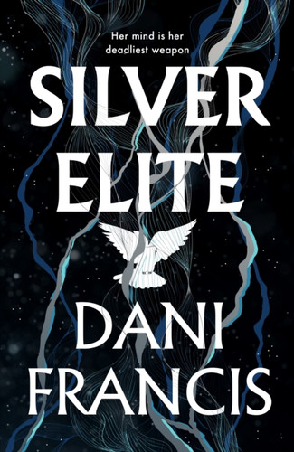 Silver Elite 9781529935356 Silver Elite 9781529935356