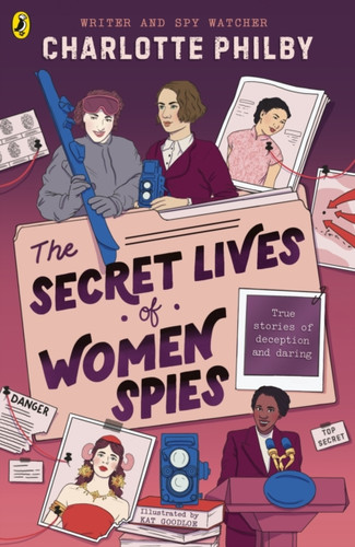 The Secret Lives of Women Spies 9780241709436 Paperback