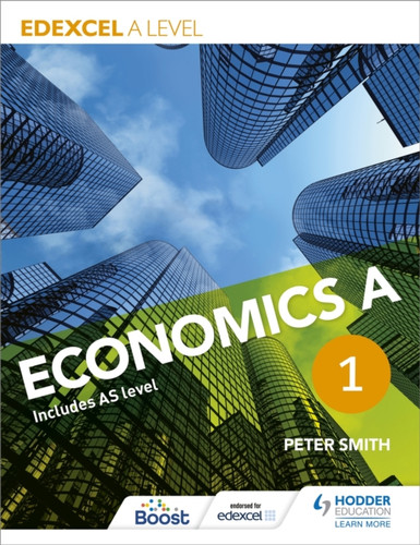 Edexcel A level Economics A Book 1 9781471830006 Paperback Edexcel A level Economics A Book 1 9781471830006 Paperback