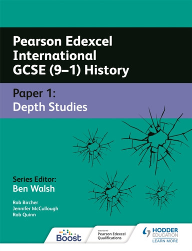 Pearson Edexcel International GCSE (9–1) History: Paper 1 Depth Studies 9781398322349 Paperback
