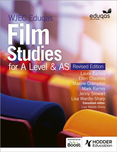 WJEC Eduqas Film Studies for A Level & AS – Student Book - Revised Edition 9781398376632 Paperback