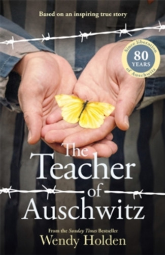The Teacher of Auschwitz 9781804184677 Paperback The Teacher of Auschwitz 9781804184677 Paperback