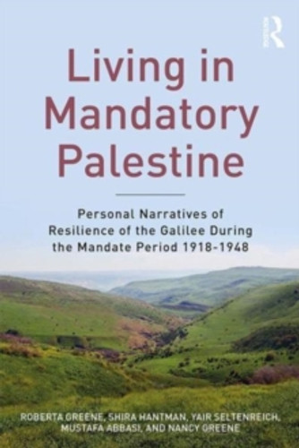 Living in Mandatory Palestine 9781138505520 Paperback Living in Mandatory Palestine 9781138505520 Paperback