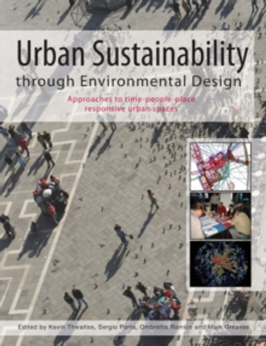 Urban Sustainability Through Environmental Design 9780415384803 Paperback Urban Sustainability Through Environmental Design 9780415384803 Paperback