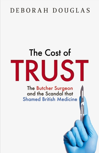 The Cost of Trust 9780008712938