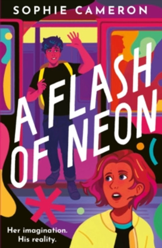 A Flash of Neon 9781788957366 A Flash of Neon 9781788957366