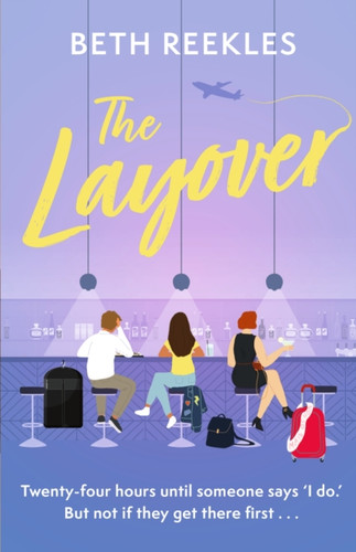 The Layover 9781408730270