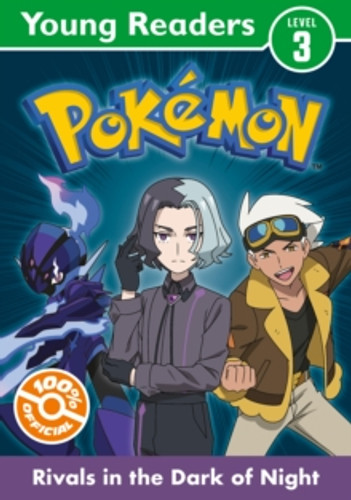 Pokemon Young Readers Level 3: Rivals in the Dark of Night 9780008743147 Paperback Pokemon Young Readers Level 3: Rivals in the Dark of Night 9780008743147 Paperback