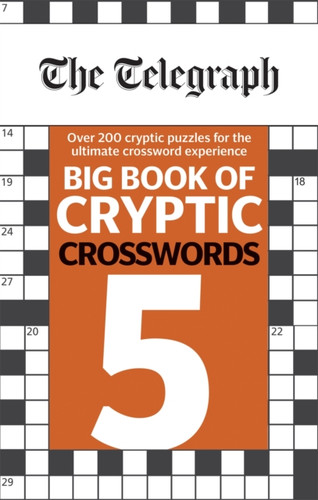 The Telegraph Big Book of Cryptic Crosswords 5 9780600636090 Paperback The Telegraph Big Book of Cryptic Crosswords 5 9780600636090 Paperback