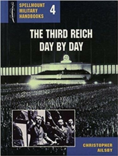 The Third Reich Day by Day 9781862273054 Paperback The Third Reich Day by Day 9781862273054 Paperback