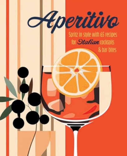 Aperitivo 9781788796835 Hardback