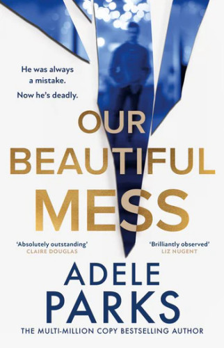 Our Beautiful Mess 9780008586379 Our Beautiful Mess 9780008586379