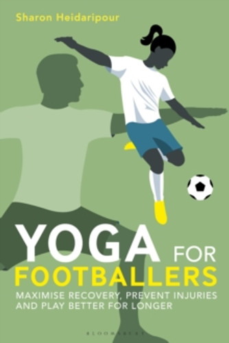 Yoga for Footballers 9781399418249 Paperback Yoga for Footballers 9781399418249 Paperback