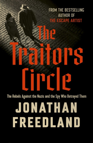 The Traitors Circle 9781399813679 Hardback The Traitors Circle 9781399813679 Hardback