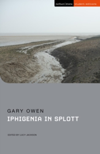Iphigenia in Splott 9781350435025 Paperback Iphigenia in Splott 9781350435025 Paperback