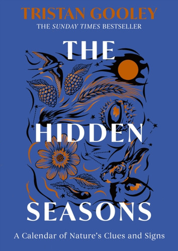 The Hidden Seasons 9781399733540 Hardback The Hidden Seasons 9781399733540 Hardback