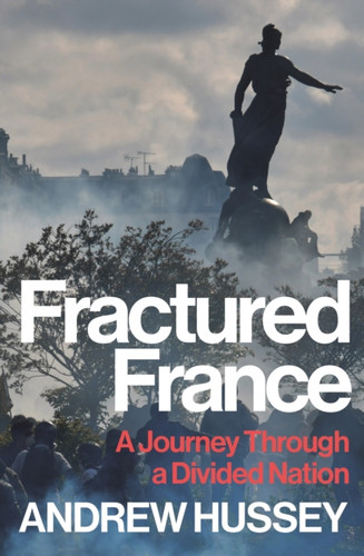 Fractured France 9781783786602 Hardback
