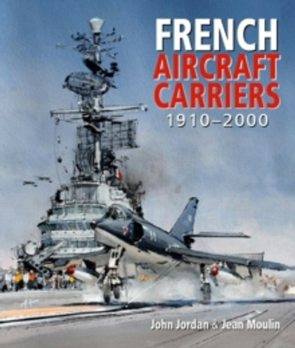 French Aircraft Carriers 9781036124533 Hardback French Aircraft Carriers 9781036124533 Hardback
