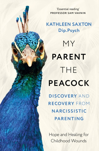 My Parent the Peacock 9781399822596