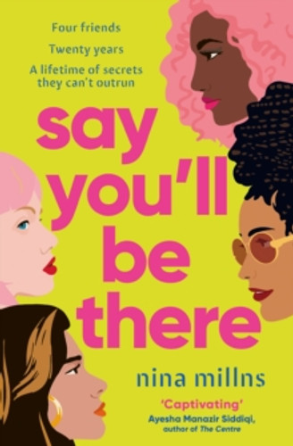 Say You'll Be There 9781398518377 Paperback Say You'll Be There 9781398518377 Paperback