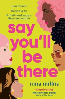 Say You'll Be There 9781398518377 Paperback