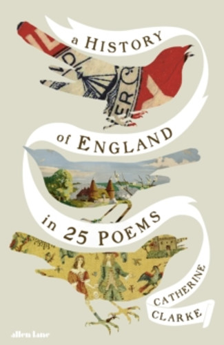 A History of England in 25 Poems 9780241765982 Hardback A History of England in 25 Poems 9780241765982 Hardback