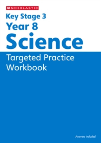 KS3 Year 8 Science Targeted Practice Workbook 9780702336539 Paperback KS3 Year 8 Science Targeted Practice Workbook 9780702336539 Paperback