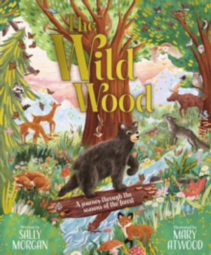 The Wild Wood 9780702334580 Hardback The Wild Wood 9780702334580 Hardback