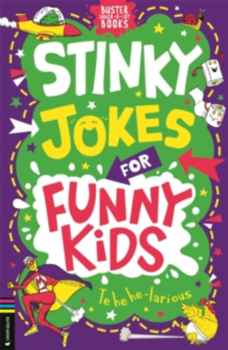 Stinky Jokes for Funny Kids 9781837251155 Paperback Stinky Jokes for Funny Kids 9781837251155 Paperback