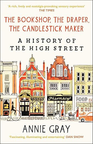 The Bookshop, The Draper, The Candlestick Maker 9781800812253 The Bookshop, The Draper, The Candlestick Maker 9781800812253