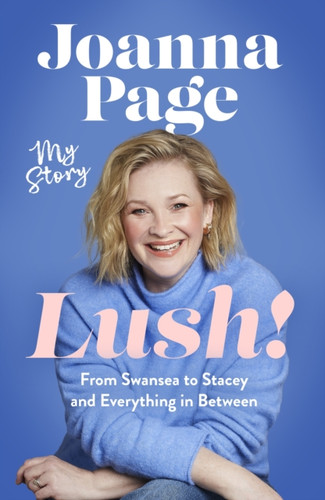 Lush! 9781408724279 Hardback Lush! 9781408724279 Hardback