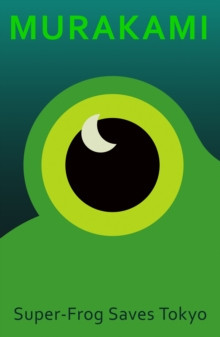 Super-Frog Saves Tokyo 9781787304710 Hardback