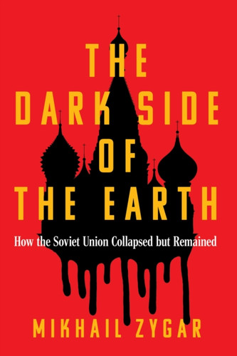 The Dark Side of the Earth 9781399609050 Hardback