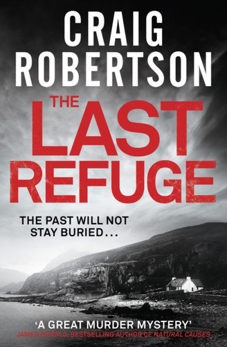 The Last Refuge 9781471127755 Paperback The Last Refuge 9781471127755 Paperback